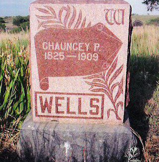 Chauncey P. Wells, 1825 - 1909. Gravestone in Aetna Cemetery, Barber County, Kansas. Photo courtesy of Phyllis Scherich.