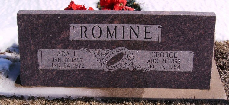 Gravestone for George Romine and Ada L. Romine

Isabel Cemetery, Barber County, Kansas.

Photo courtesy of Harold Vanderboegh.