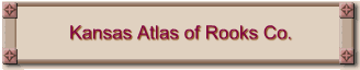 Kansas Atlas of Rooks Co.