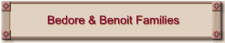 Bedore & Benoit Families