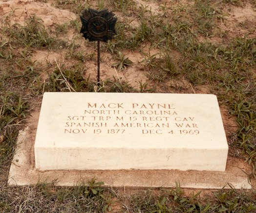 Gravestone of Mack Payne,

Veteran of the Spanish-American War,

Wilmore Cemetery, Wilmore, Comanche County, Kansas. 

Photo by John Edward (Ed) Schrock, 
used with permission of Janet Schrock Hubbard.