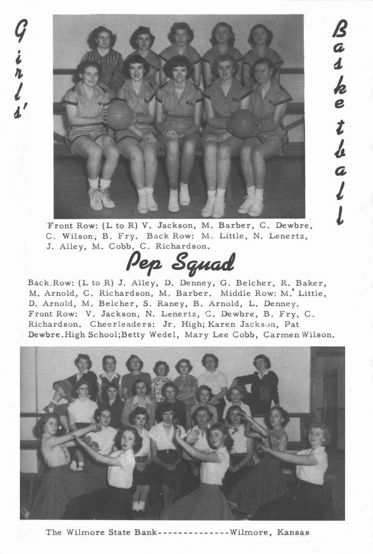 Girl's Basketball -- 
Front Row: (L to R) V. Jackson, M. Barber, C. Dewbre, C. Wilson, B. Fry.  Back Row:  M. Little, N. Lenertz, J. Alley, M. Cobb, C. Richardson. 

Pep Squad -- 
Back Row: (L to R) J. Alley, D. Denney, G. Belcher, R. Baker, M. Arnold, C. Richardson, M. Barber.  

Middle Row:  M. Little, D. Arnold, M. Belcher, S. Raney, B. Arnold, L. Denney.

Front Row: V. Jackson, N. Lenertz, C. Dewbre, B. Fry, C. Richardson.  

Cheerleaders:  
Jr. High --  Karen Jackson, Pat Dewbre. 
High School; Bety Wedel, Mary Lee Cobb, Carmen Wilson.