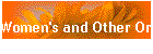 Women's and Other Organizations