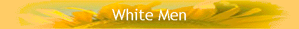 White Men