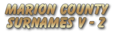 Marion County Surnames V - Z