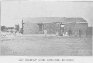 An Early Sod School House.