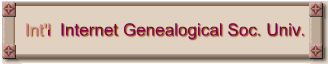 Int'l  Internet Genealogical Soc. Univ.