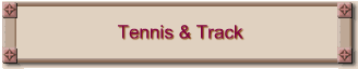 Tennis & Track